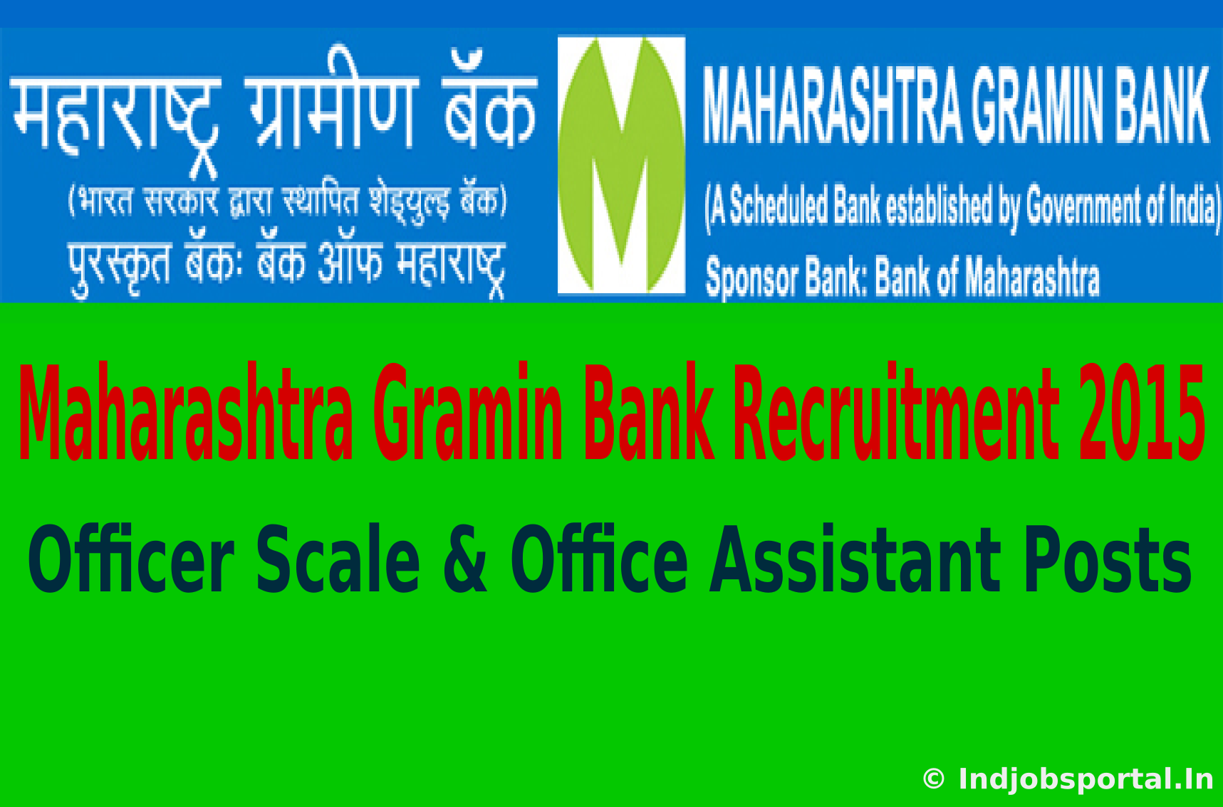 Maharashtra Gramin Bank Recruitment 2015 For 242 Officer Scale & Office Assistant Posts