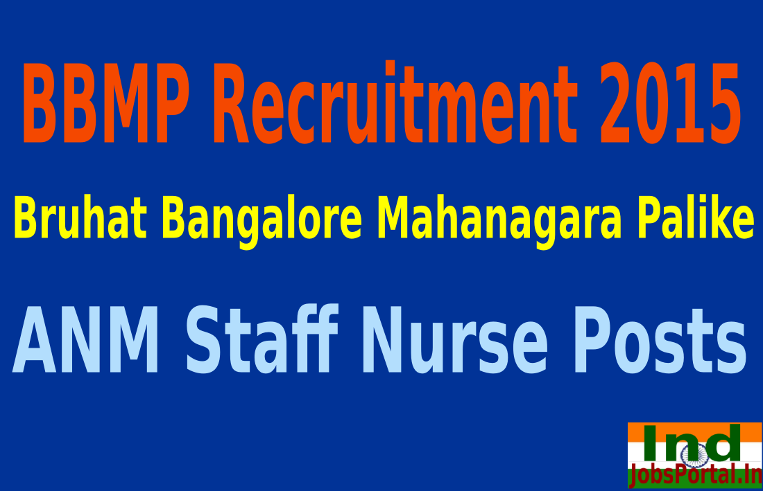 BBMP Recruitment 2015 For 474 ANM Staff Nurse Posts