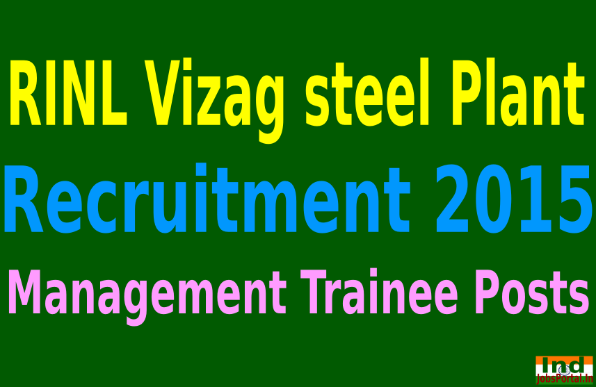 RINL Vizag steel Plant Recruitment 2015 For 127 Management Trainee Posts